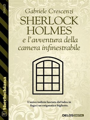 cover image of Sherlock Holmes e l'avventura della camera infinestrabile